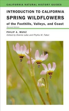 Produktbild: Introduction to California Spring Wildflowers of the Foothills, Valleys, and Coast