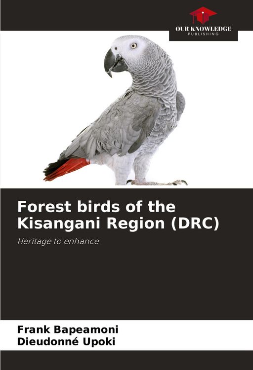 Produktbild: Forest birds of the Kisangani Region (DRC)
