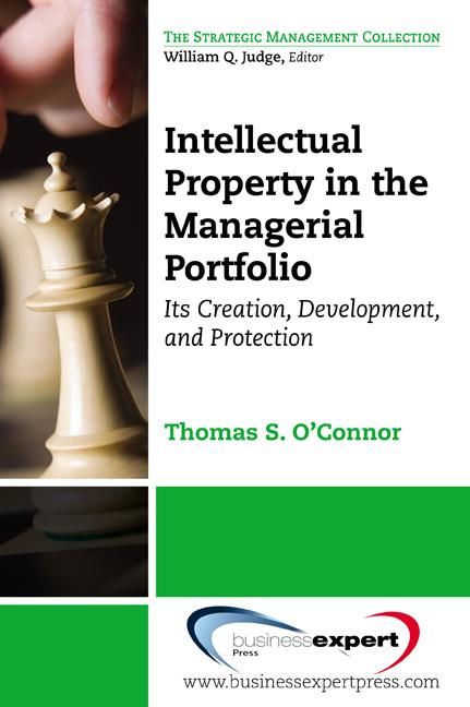 Produktbild: Intellectual Property in the Managerial Portfolio