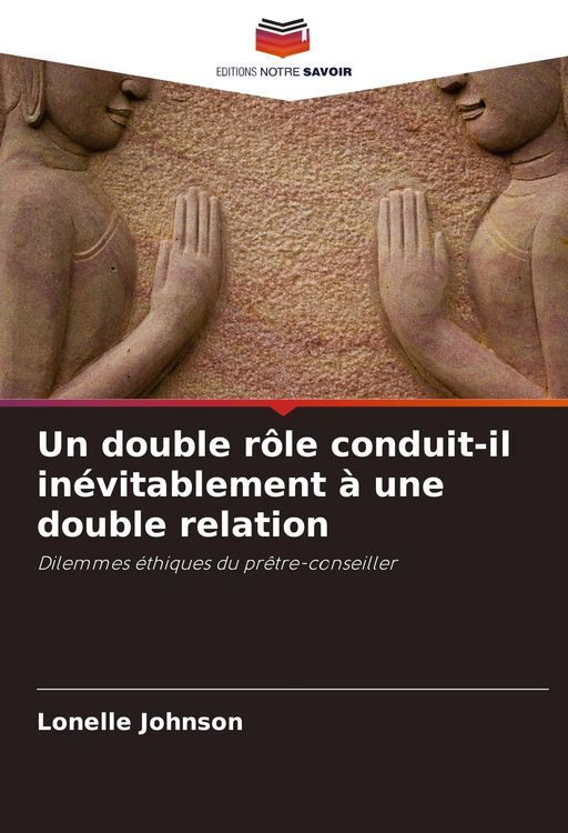 Produktbild: Un double r&ocirc;le conduit-il in&eacute;vitablement &agrave; une double relation