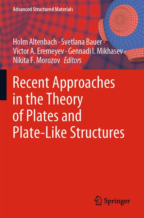 Produktbild: Recent Approaches in the Theory of Plates and Plate-Like Structures