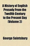 Produktbild: A History of English Prosody from the Twelfth Century to the Present Day (Volume 2)