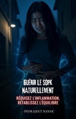 Produktbild: Gu&eacute;rir le SOPK naturellement