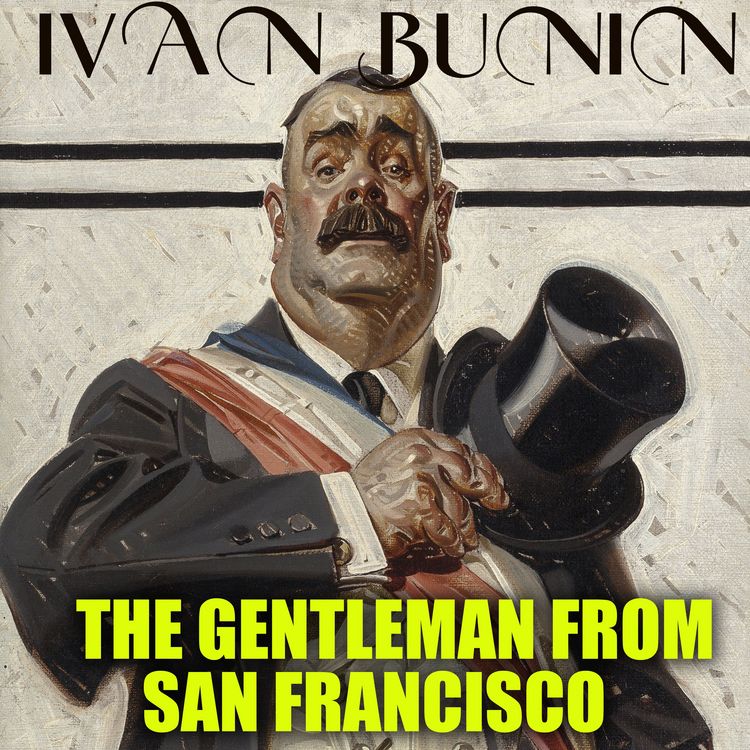 Produktbild: The Gentleman from San Francisco. Nobel Prize 1933