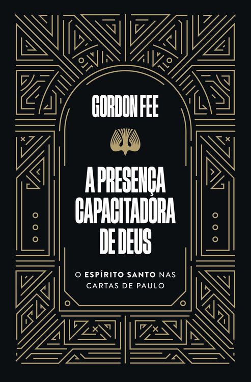 Produktbild: A presen&ccedil;a capacitadora de Deus - O Esp&iacute;rito Santo nas cartas de Paulo