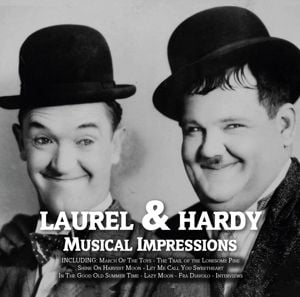 Produktbild: Laurel & Hardy - Musical Impressions
