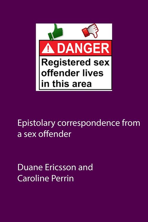Produktbild: Epistolary Correspondence From a Sex Offender