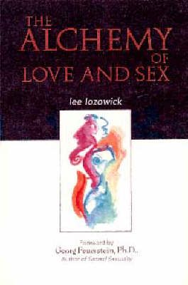 Produktbild: The Alchemy of Love and Sex