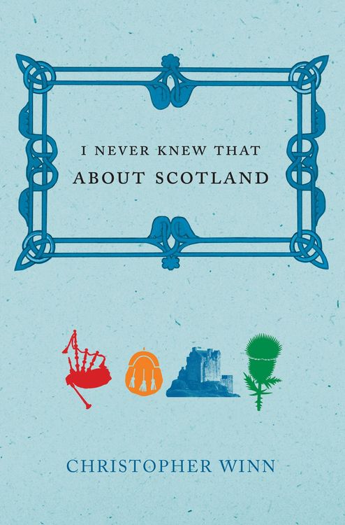 Produktbild: I Never Knew That About Scotland