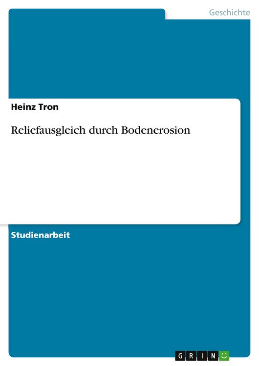 Produktbild: Reliefausgleich durch Bodenerosion