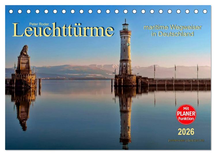 Produktbild: Leuchtt&uuml;rme - maritime Wegweiser in Deutschland (Tischkalender 2026 DIN A5 quer), CALVENDO Monatskalender