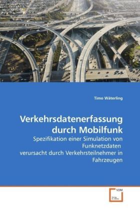 Produktbild: W&auml;terling, T: Verkehrsdatenerfassung durch Mobilfunk