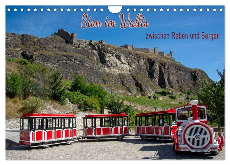 Produktbild: Sion im Wallis - zwischen Reben und Bergen (Wandkalender 2027 DIN A4 quer), CALVENDO Monatskalender