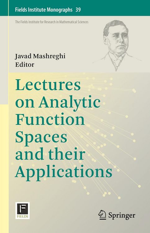 Produktbild: Lectures on Analytic Function Spaces and their Applications