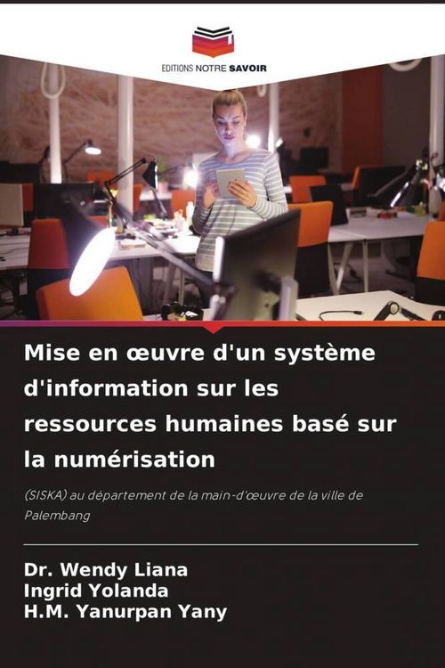 Produktbild: Mise en &iquest;uvre d'un syst&egrave;me d'information sur les ressources humaines bas&eacute; sur la num&eacute;risation