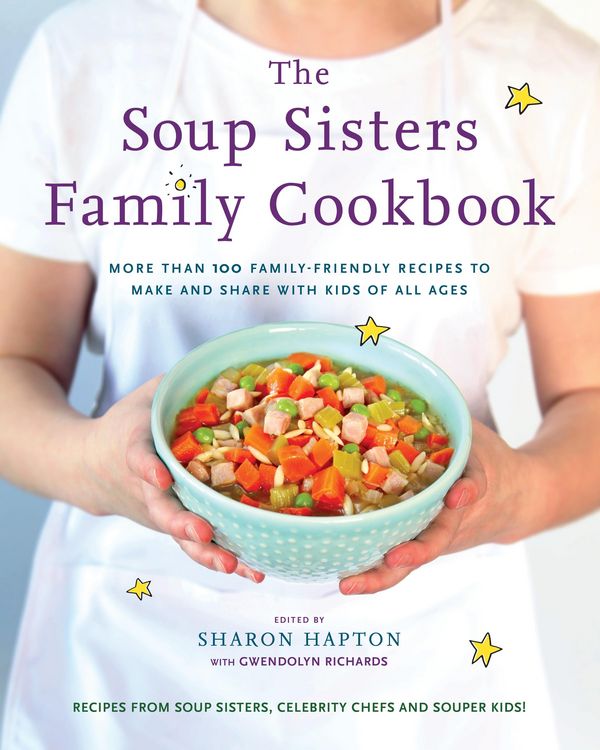 Produktbild: The Soup Sisters Family Cookbook
