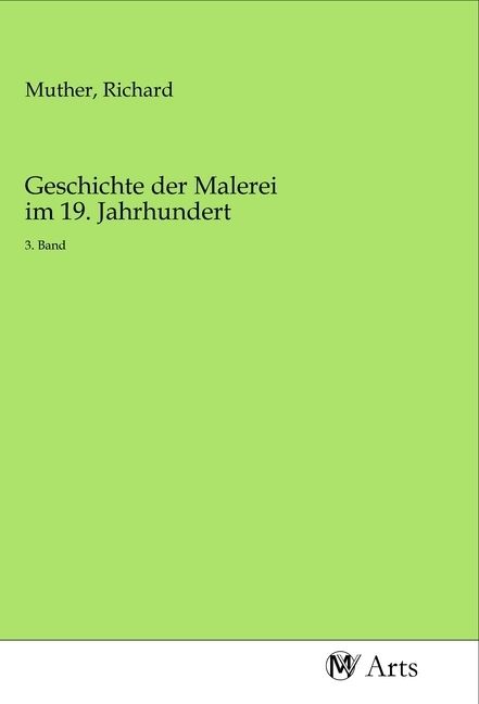 Produktbild: Geschichte der Malerei im 19. Jahrhundert