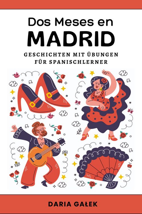 Produktbild: Dos Meses en Madrid: Geschichten mit &Uuml;bungen f&uuml;r Spanischlerner