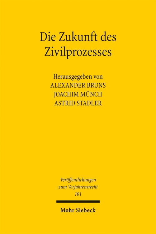 Produktbild: Die Zukunft des Zivilprozesses
