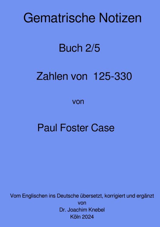 Produktbild: Gematrische Notizb&uuml;cher von Paul Foster Case / Gematrische Notizb&uuml;cher