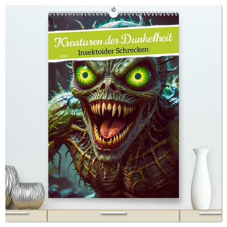 Produktbild: Kreaturen der Dunkelheit - Insektoider Schrecken (hochwertiger Premium Wandkalender 2026 DIN A2 hoch), Kunstdruck in Hochglanz