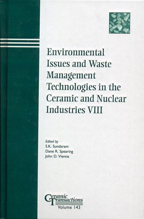 Produktbild: Environmental Issues and Waste Management Technologies in the Ceramic and Nuclear Industries VIII