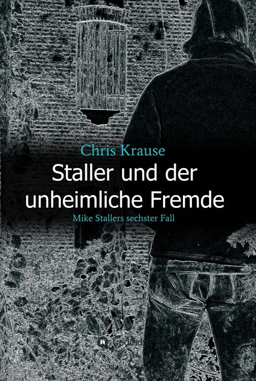 Produktbild: Staller und der unheimliche Fremde