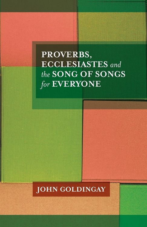 Produktbild: Proverbs, Ecclesiastes and the Song of Songs For Everyone