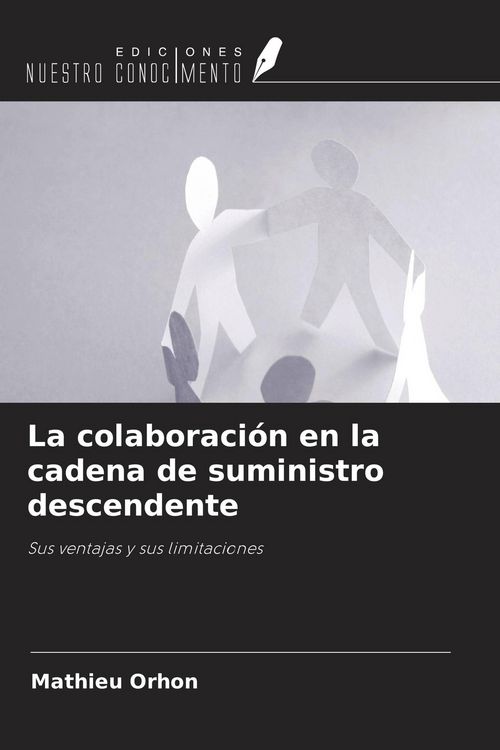 Produktbild: La colaboraci&oacute;n en la cadena de suministro descendente