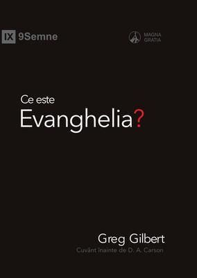 Produktbild: Ce este Evanghelia? (What Is the Gospel?) (Romanian)