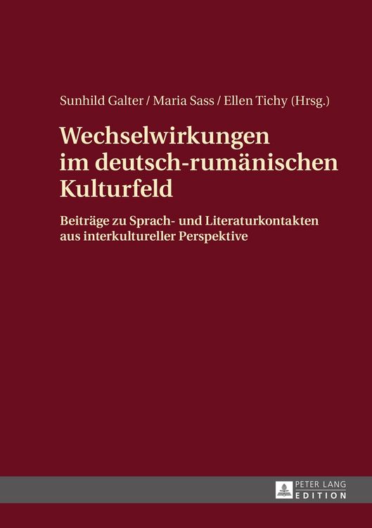 Produktbild: Wechselwirkungen im deutsch-rum&auml;nischen Kulturfeld
