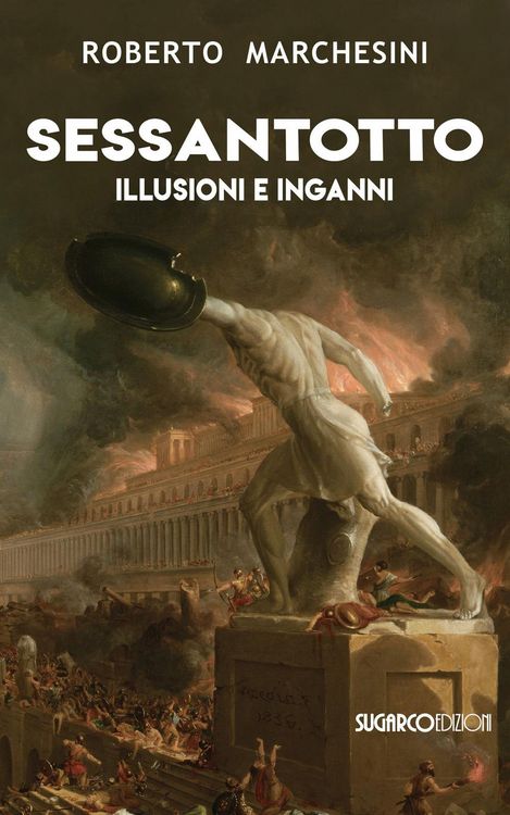 Produktbild: Sessantotto. Illusioni e inganni