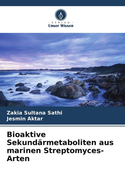 Produktbild: Bioaktive Sekund&auml;rmetaboliten aus marinen Streptomyces-Arten