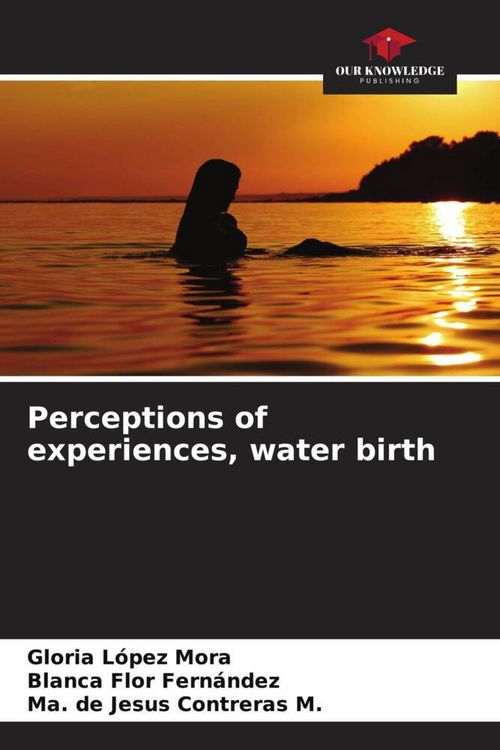 Produktbild: Perceptions of experiences, water birth
