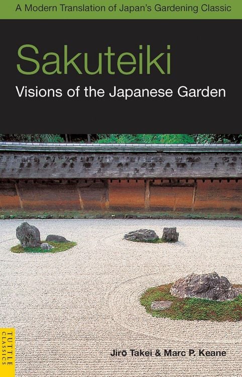 Produktbild: Sakuteiki: Visions of the Japanese Garden