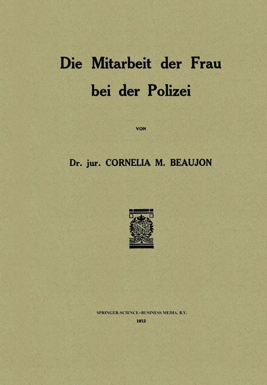 Produktbild: Die Mitarbeit der Frau bei der Polizei