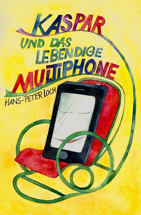 Produktbild: Kaspar und das lebendige Multiphone