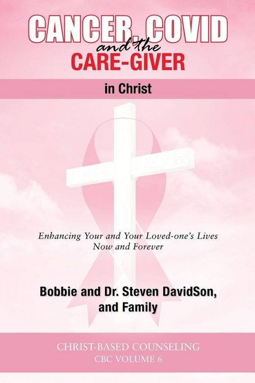 Produktbild: Cancer, Covid and the Care-Giver in Christ