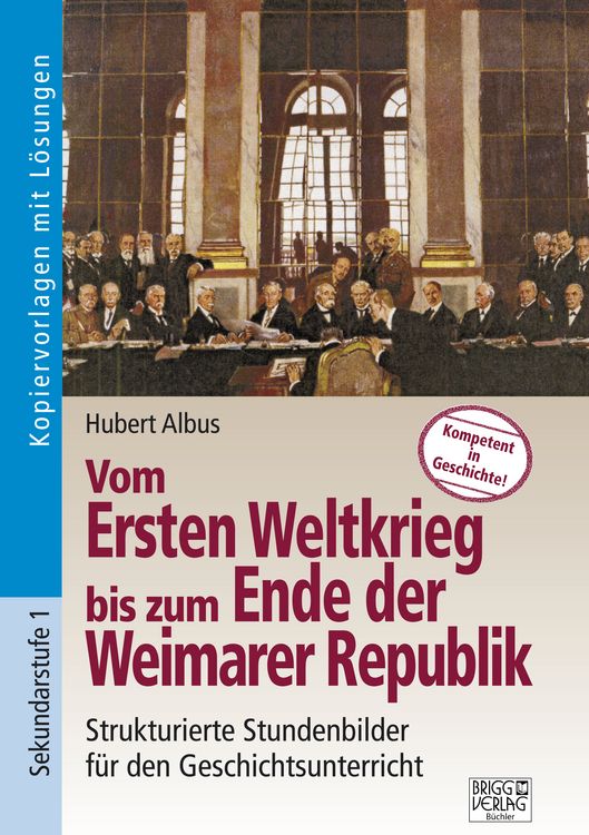 Produktbild: Vom Ersten Weltkrieg bis zum Ende der Weimarer Republik