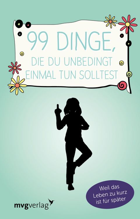 Produktbild: 99 Dinge, die du unbedingt einmal tun solltest