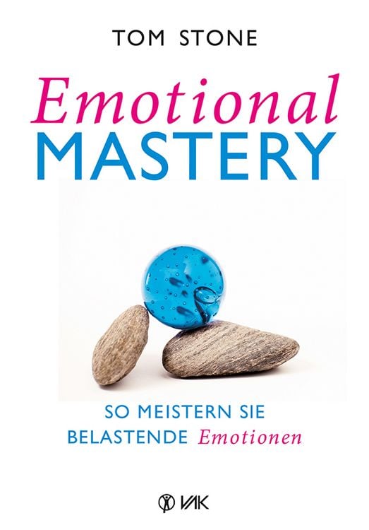 Produktbild: Emotional Mastery - So meistern Sie belastende Emotionen