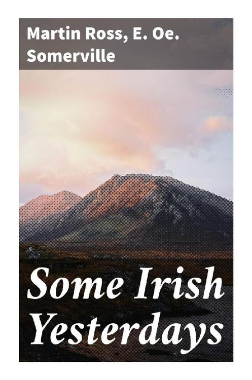Produktbild: Some Irish Yesterdays