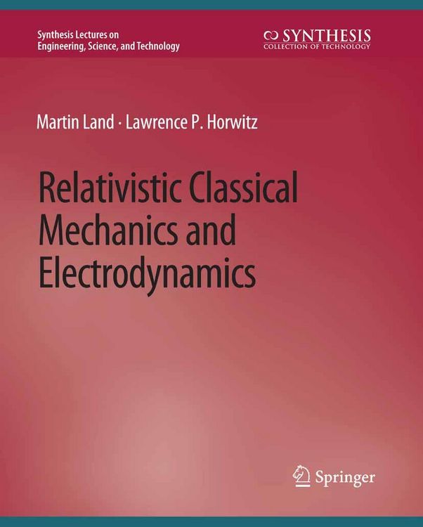 Produktbild: Relativistic Classical Mechanics and Electrodynamics