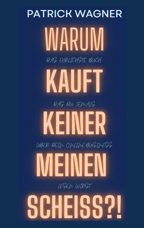 Produktbild: Warum kauft keiner meinen Scheiss?