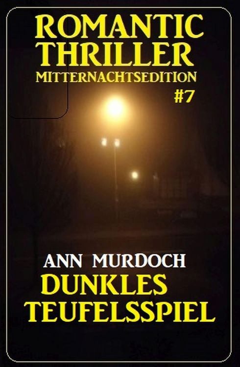 Produktbild: Dunkles Teufelsspiel: Romantic Thriller Mitternachtsedition 7