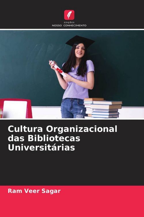 Produktbild: Cultura Organizacional das Bibliotecas Universit&aacute;rias