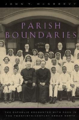 Produktbild: Mcgreevy, J: Parish Boundaries - The Catholic Encounter with