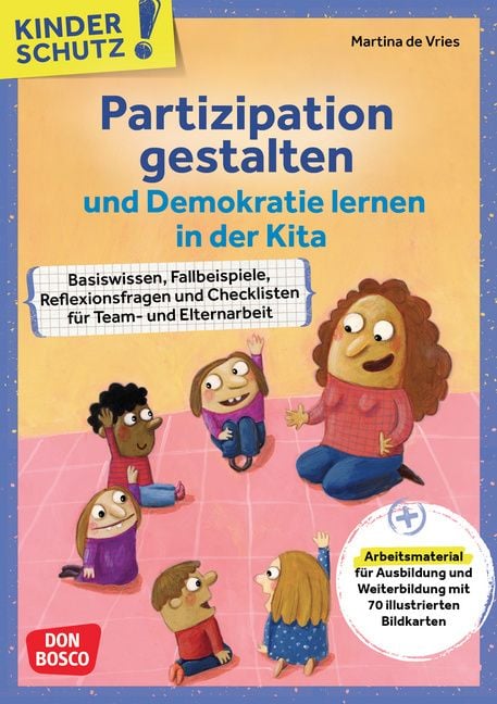 Produktbild: Kinderschutz: Partizipation gestalten und Demokratie lernen in der Kita