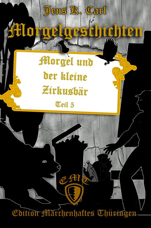 Bild vom Artikel Morgel und der kleine Zirkusbär vom Autor Jens K. Carl