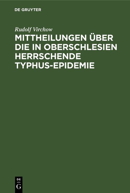 Produktbild: Mittheilungen &uuml;ber die in Oberschlesien herrschende Typhus-Epidemie